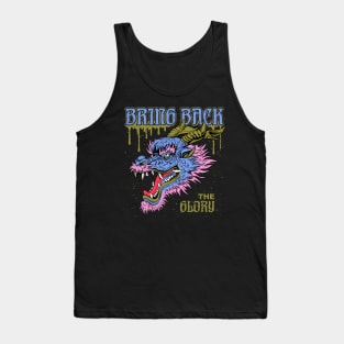 Bring Back The Glory Tank Top